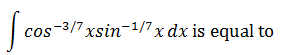 Maths-Indefinite Integrals-30166.png